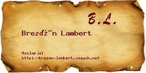 Brezán Lambert névjegykártya